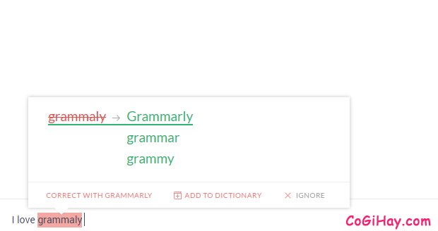 Grammarly báo khi bạn gõ một từ nào đó sai