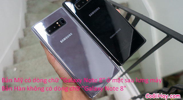 So sánh Galaxy Note 8 Xách Tay Hàn Quốc & Note 8 Mỹ + Hình 5